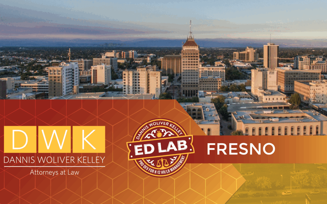 Ed Lab Law Series – FRESNO