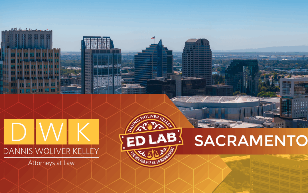 Ed Lab Law Series – SACRAMENTO