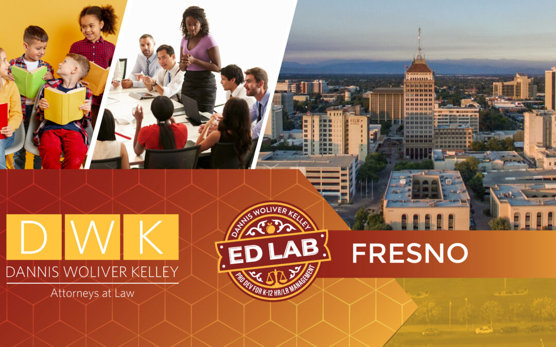 Ed Lab Law Series – FRESNO