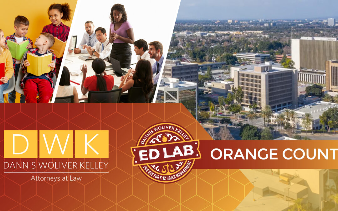 Ed Lab Law Series – ORANGE COUNTY